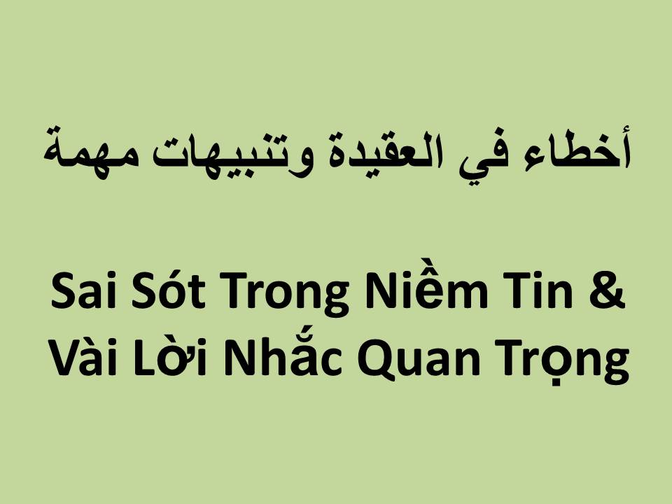 Sai Sót Trong Niềm Tin & Vài Lời Nhắc Quan Trọng